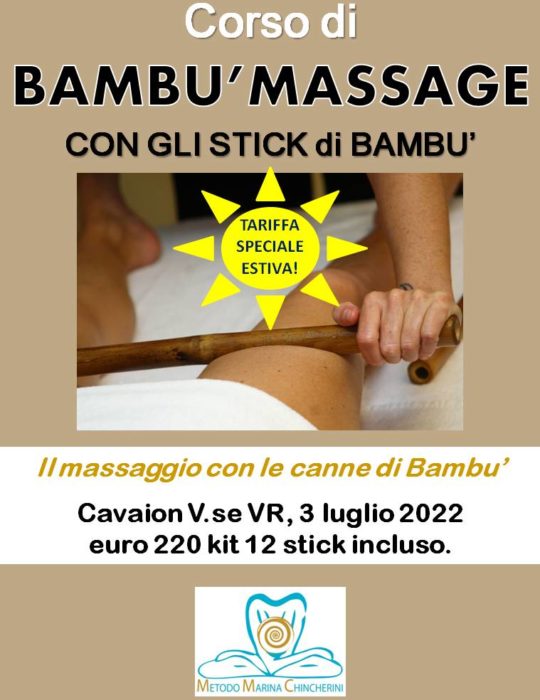 CORSO DI BAMBU' MASSAGE, 3 LUGLIO 2022. PROMO ESTATE.